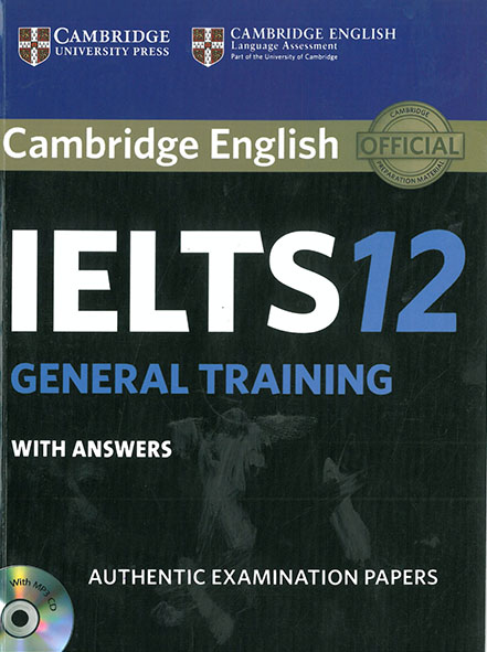 Cambridge IELTS 12 General